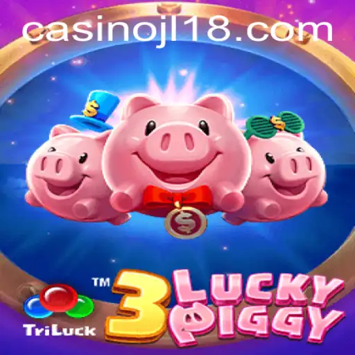 Unlock the Excitement of 3LUCKYPIGGY – A New Gaming Sensation